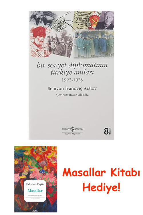 Bir Sovyet Diplomatının Türkiye Anıları + Masallar Kitabı