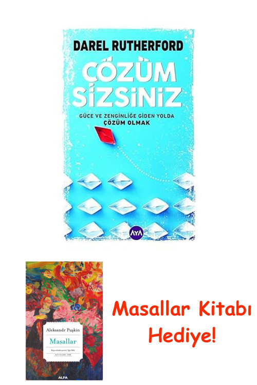 Çözüm Sizsiniz: Güce Ve Zenginliğe Giden Yolda Çözüm Olmak + Masallar Kitabı
