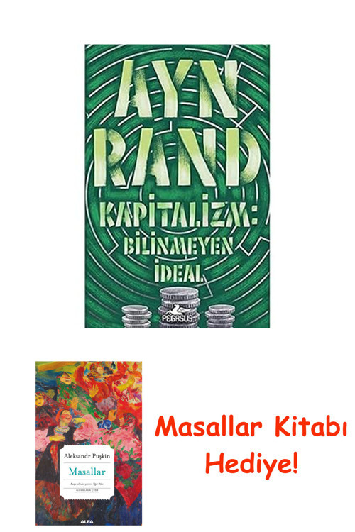 Kapitalizm: Bilinmeyen İdeal + Masallar Kitabı