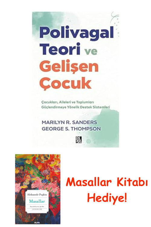 Polivagal Teori Ve Gelişen Çocuk + Masallar Kitabı