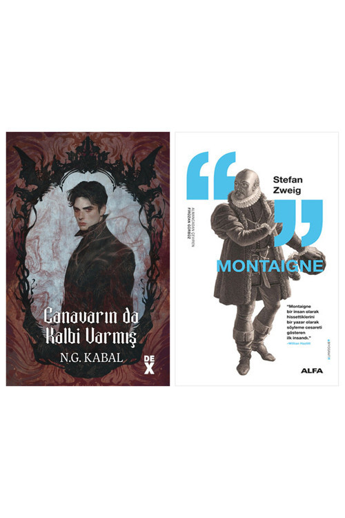 Canavarın Da Kalbi Varmış + Montaigne