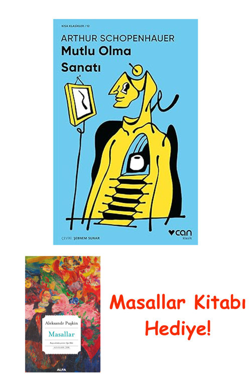 Mutlu Olma Sanatı : (Kısa Klasik) + Masallar Kitabı