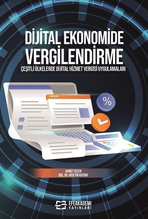 Dijital Ekonomide Vergilendirme - Çeşitli Ülkelerde Dijital Hizmet Vergisi Uygulamaları