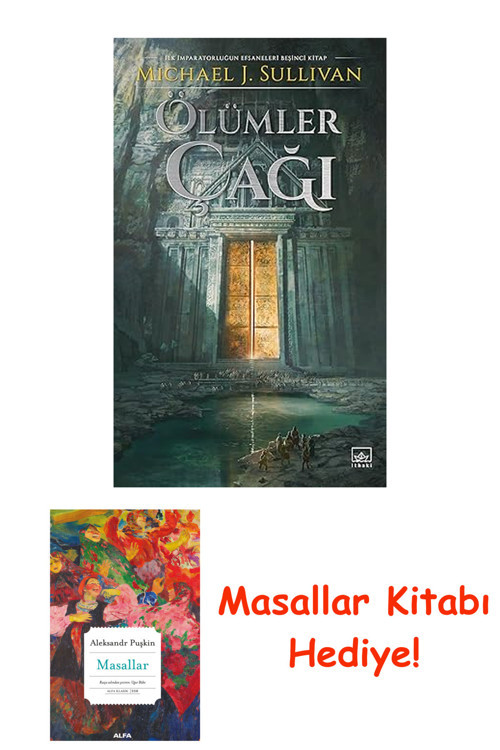 Ölümler Çağı - İlk İmparatorluğun Efsaneleri Beşinci Kitap + Masallar Kitabı