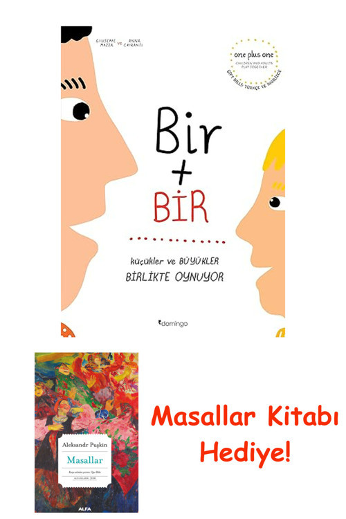 Bir Artı Bir: Küçükler Ve Büyükler Birlikte Oynuyor (Çift Dilli) + Masallar Kitabı