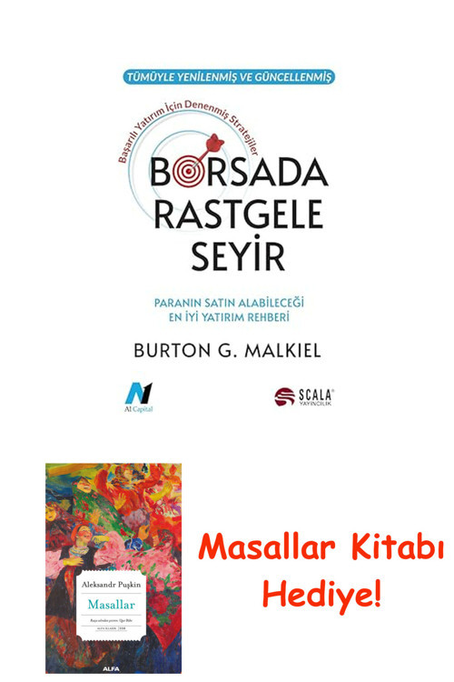 Borsada Rastgele Seyir: Başarılı Yatırımlar İçin Denenmiş Stratejiler + Masallar Kitabı