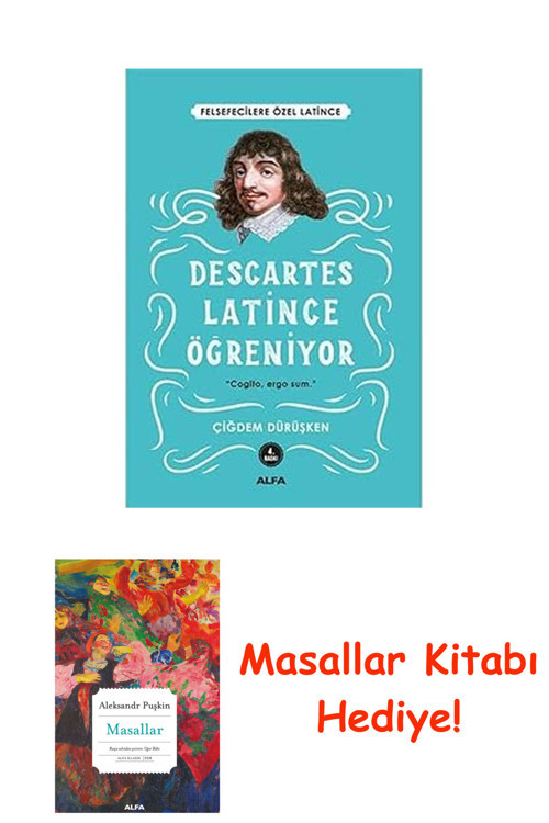 Descartes Latince Öğreniyor: Felsefecilere Özel Latince + Masallar Kitabı
