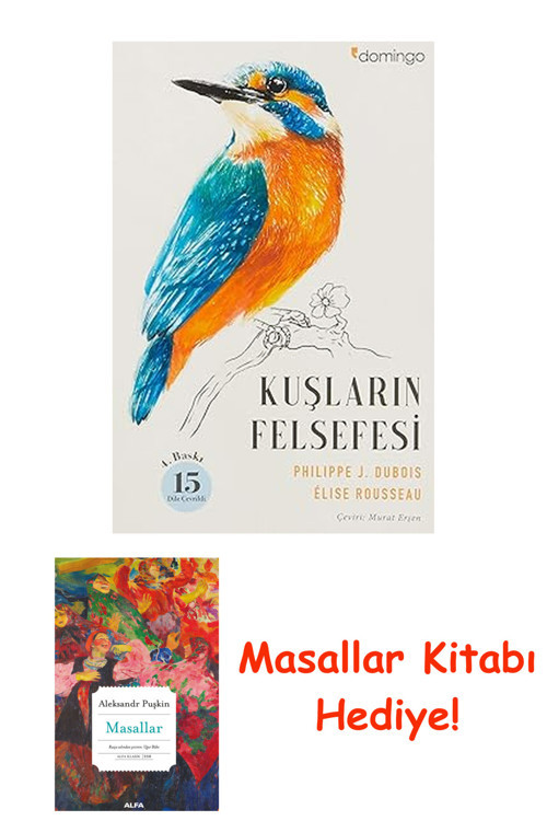Kuşların Felsefesi + Masallar Kitabı