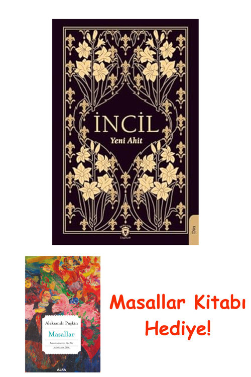 İncil İsa Mesih’İn Yeni Ahit Kitabı + Masallar Kitabı