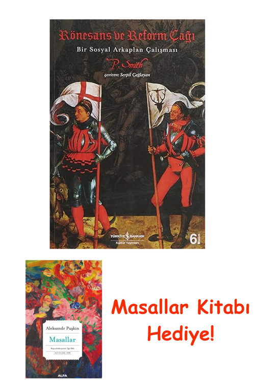 Rönesans Ve Reform Çağı: Bir Sosyal Arkaplan Çalışması + Masallar Kitabı