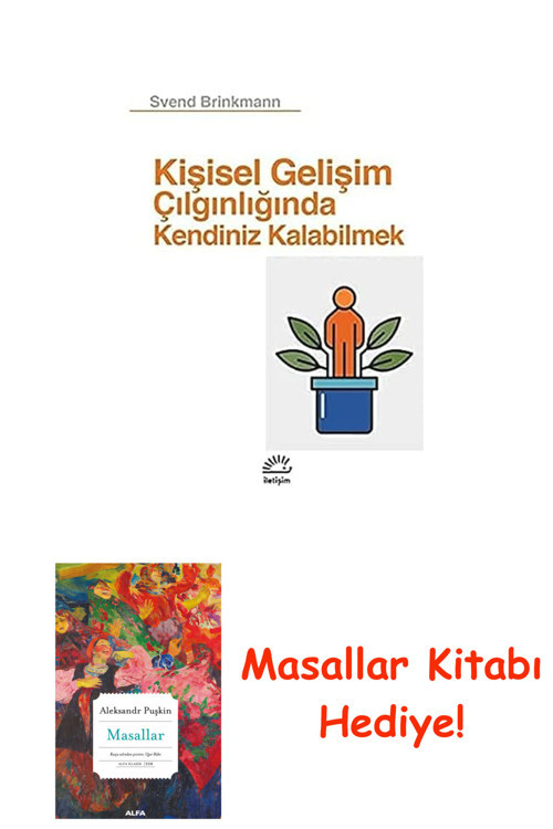 Kişisel Gelişim Çılgınlığında Kendiniz Kalabilmek + Masallar Kitabı