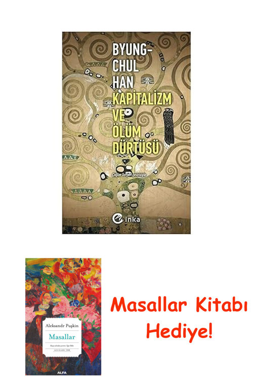 Kapitalizm Ve Ölüm Dürtüsü + Masallar Kitabı