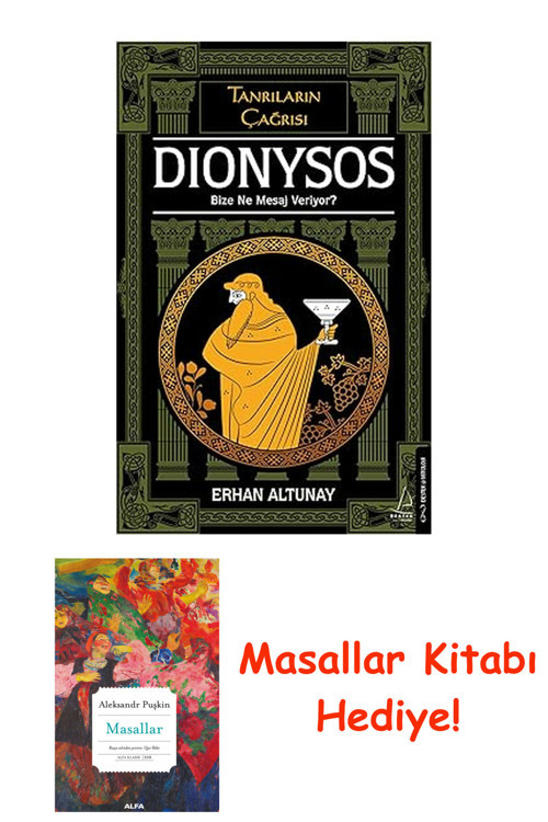 Tanrıların Çağrısı - Dionysos: Bize Ne Mesaj Veriyor? + Masallar Kitabı
