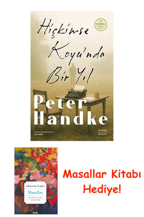 Hiçkimse Koyu’Nda Bir Yıl + Masallar Kitabı