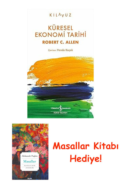 Küresel Ekonomi Tarihi + Masallar Kitabı