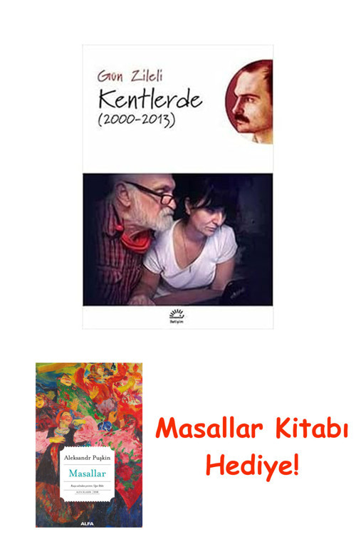 Kentlerde (2000 - 2013) + Masallar Kitabı