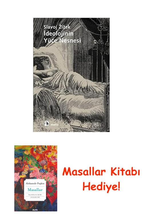 İdeolojinin Yüce Nesnesi + Masallar Kitabı
