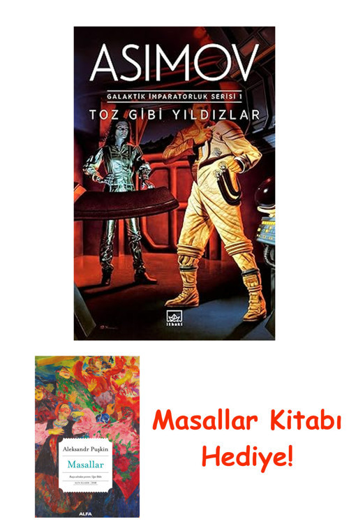 Toz Gibi Yıldızlar - Galaktik İmparatorluk Serisi 1 + Masallar Kitabı