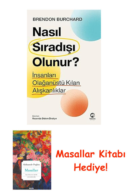Nasıl Sıradışı Olunur? - İnsanları Olağanüstü Kılan Alışkanlıklar + Masallar Kitabı