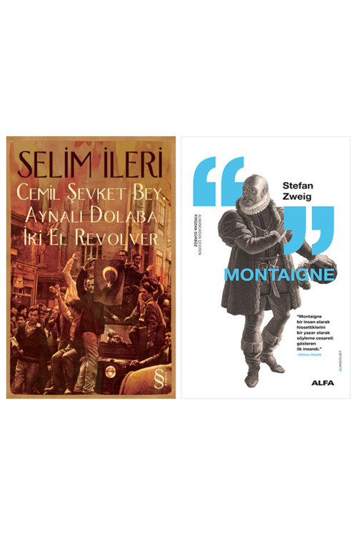 Cemil Şevket Bey, Aynalı Dolaba İki El Revolver + Montaigne