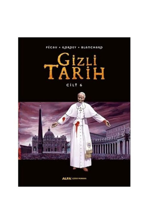Gizli Tarih - Cilt 6: Ciltli