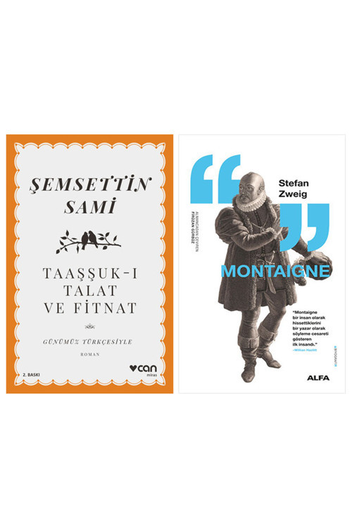 Taaşşuk-I Talat Ve Fitnat (Günümüz Türkçesiyle) + Montaigne