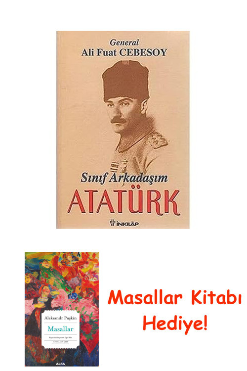 Sınıf Arkadaşım Atatürk + Masallar Kitabı