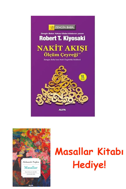 Nakit Akışı - Ölçüm Çeyreği: Zengin Baba'Nın Mali Özgürlük Rehberi + Masallar Kitabı