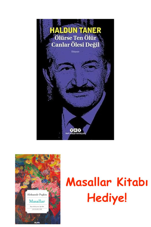 Ölürse Ten Ölür Canlar Ölesi Değil + Masallar Kitabı