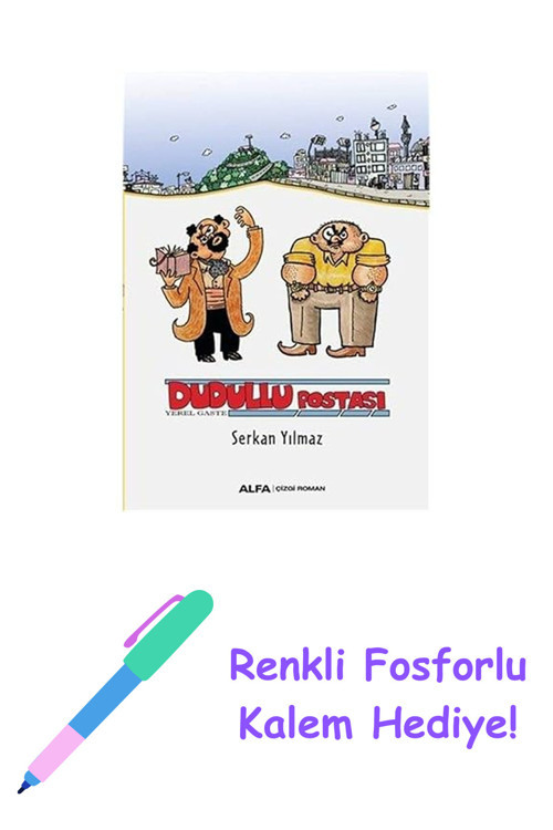 Dudullu Postası + Renkli Fosforlu Kalem