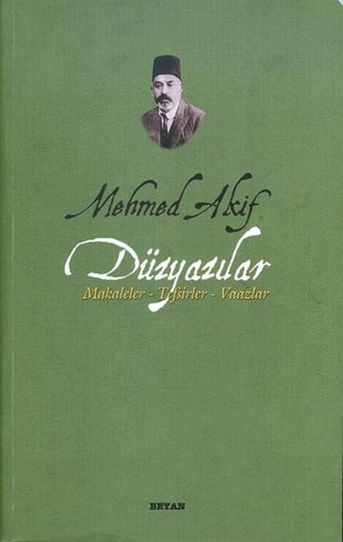 Düzyazılar (Makaleler-Tefsirler-Vaazlar)