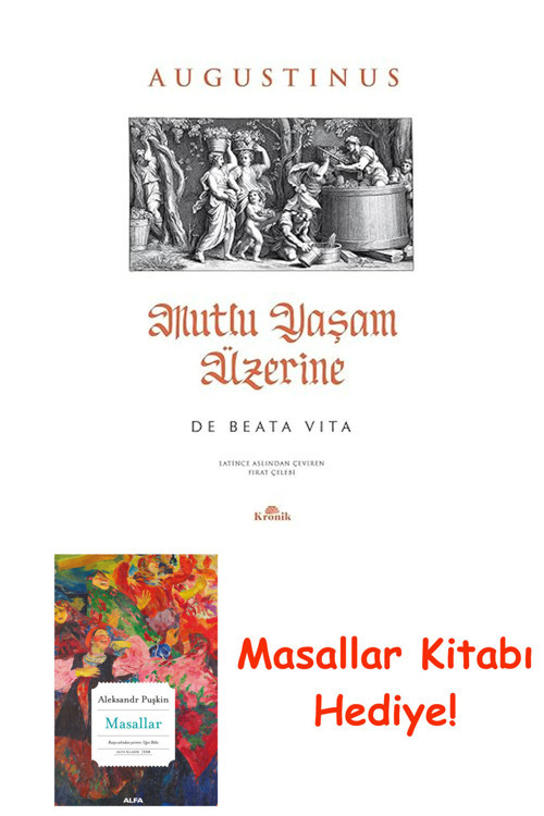 Mutlu Yaşam Üzerine - De Beata Vita + Masallar Kitabı