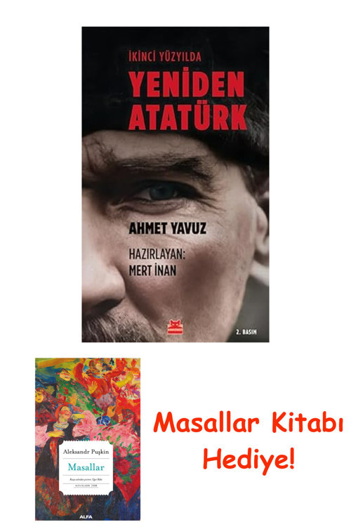 İkinci Yüzyılda Yeniden Atatürk + Masallar Kitabı