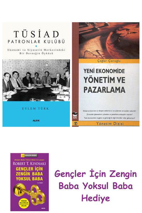 Tüsiad Patronlar Kulübü + Yeni Ekonomide Yönetim Ve Pazarlama