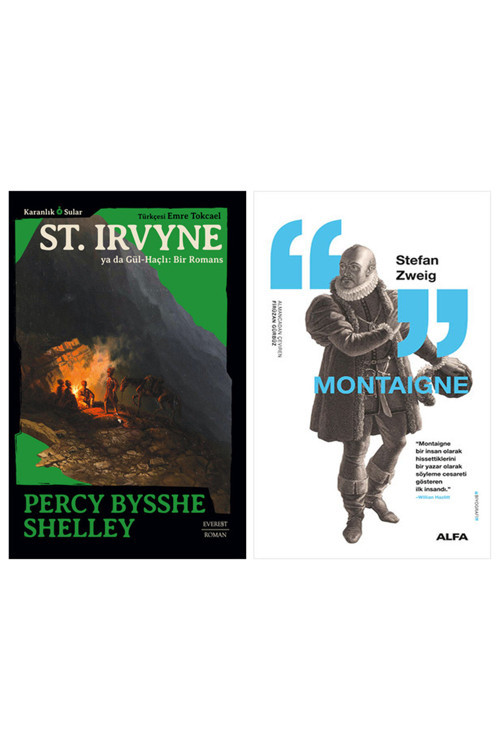 St. Irvyne Ya Da Gül-Haçlı - Bir Romans + Montaigne