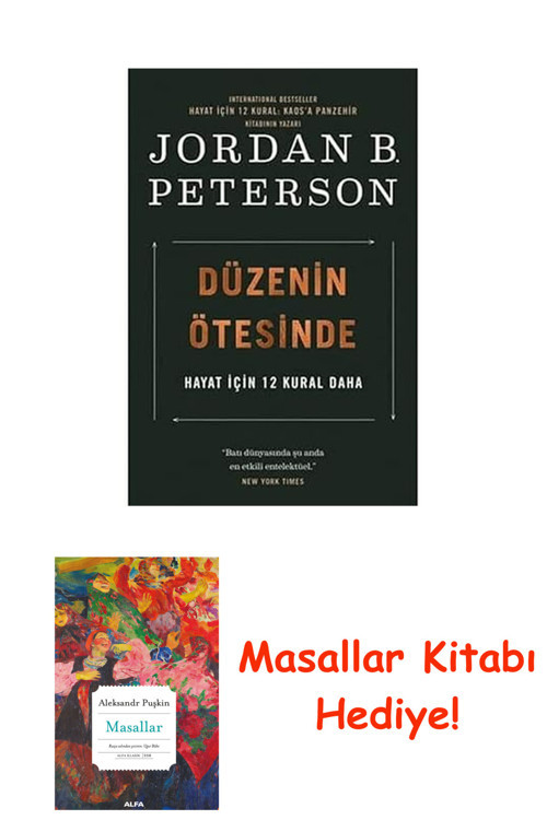 Düzenin Ötesinde: Hayat İçin 12 Kural Daha + Masallar Kitabı
