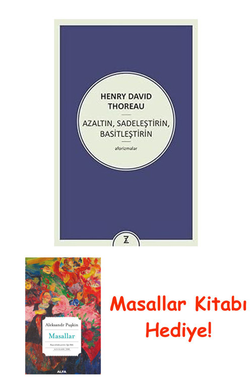 Azaltın, Sadeleştirin, Basitleştirin + Masallar Kitabı