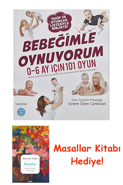 Bebeğimle Oynuyorum: 0-6 Ay İçin 101 Oyun (Kapak Değişebilir) + Masallar Kitabı