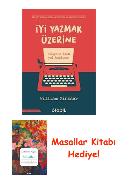İyi Yazmak Üzerine - Düzyazı İçin Yol Haritası + Masallar Kitabı