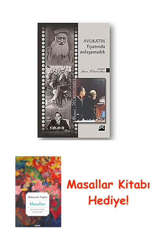 Avukatın Fiyatında Anlaşamadık + Masallar Kitabı