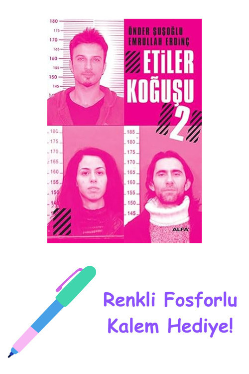 Etiler Koğuşu 2 + Renkli Fosforlu Kalem
