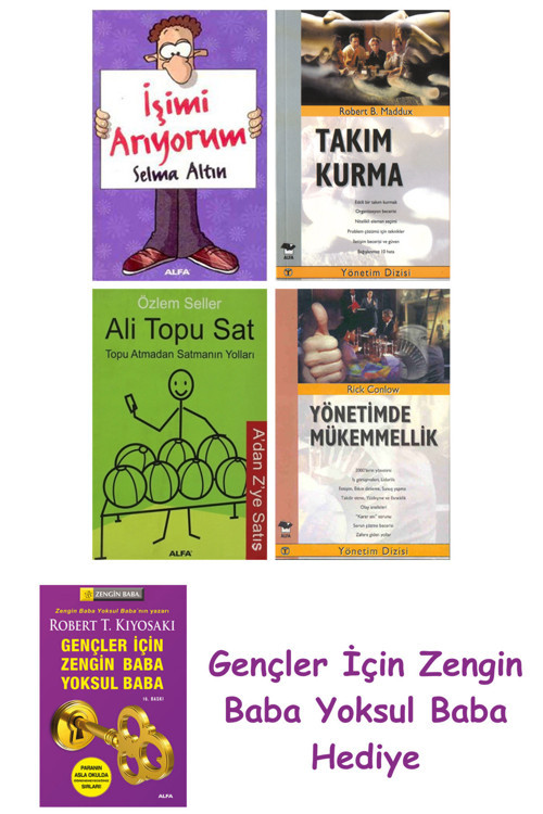 İşimi Arıyorum + Takım Kurma + Ali Topu Sat + Yönetimde Mükemmellik
