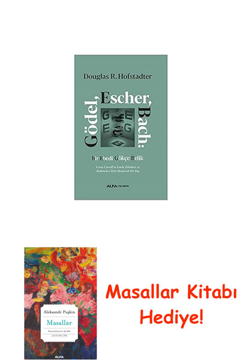 Gödel Escher Bach (Ciltli): Bir Ebedi Gökçe Belik + Masallar Kitabı