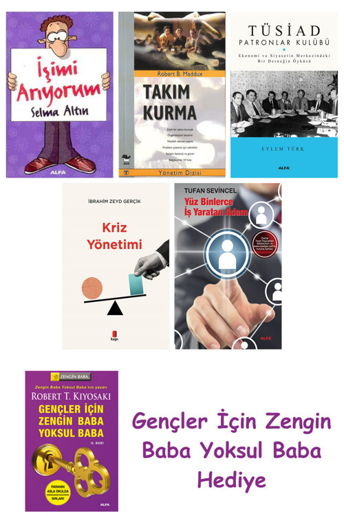 İşimi Arıyorum + Takım Kurma + Tüsiad Patronlar Kulübü + Kriz Yönetimi + Yüz Binlerce İş Yaratan...