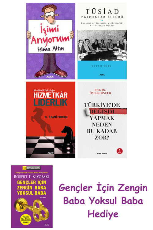 İşimi Arıyorum + Tüsiad Patronlar Kulübü + Hizmetkar Liderlik (Cep Boy) + Türkiyede Değişim Yapm...