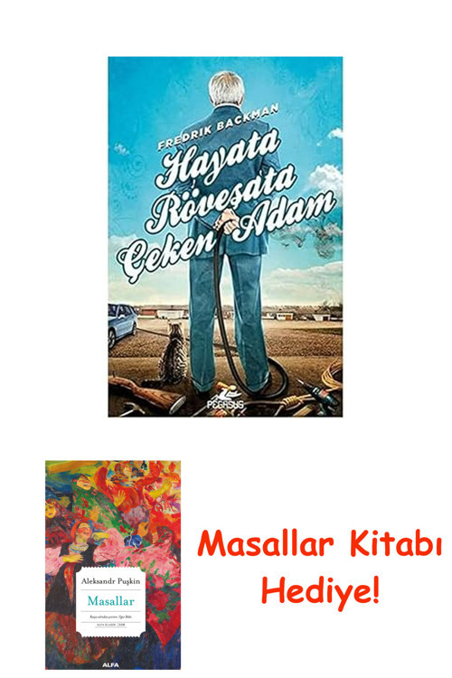 Hayata Röveşata Çeken Adam + Masallar Kitabı