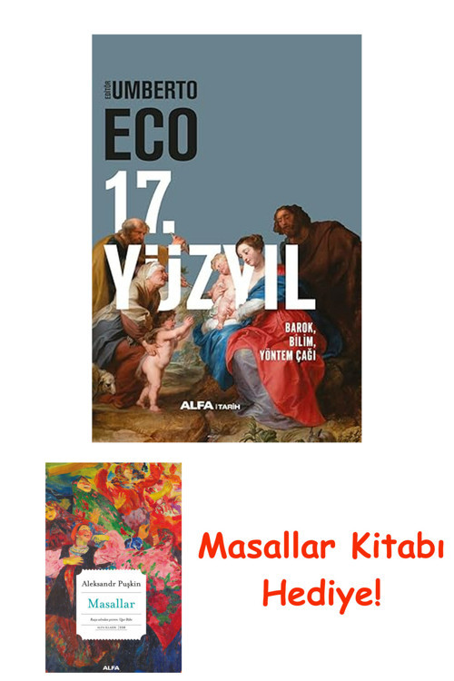 17. Yüzyıl (Ciltli): Barok, Bilim, Yöntem Çağı + Masallar Kitabı