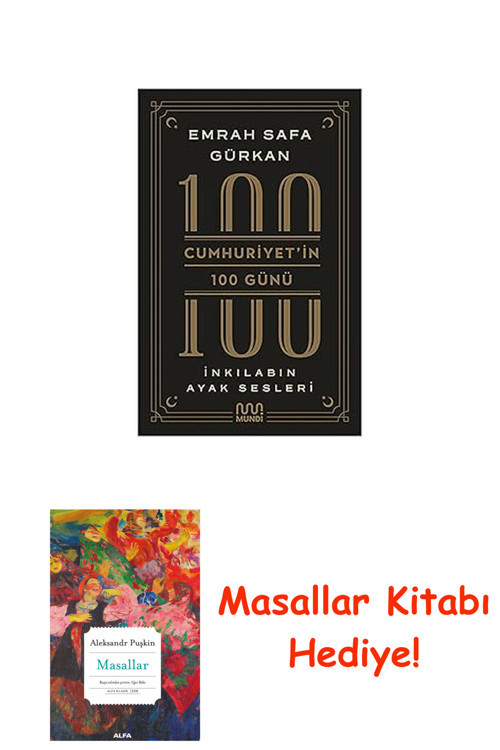 Cumhuriyet'İn 100 Günü - İnkılabın Ayak Sesleri + Masallar Kitabı