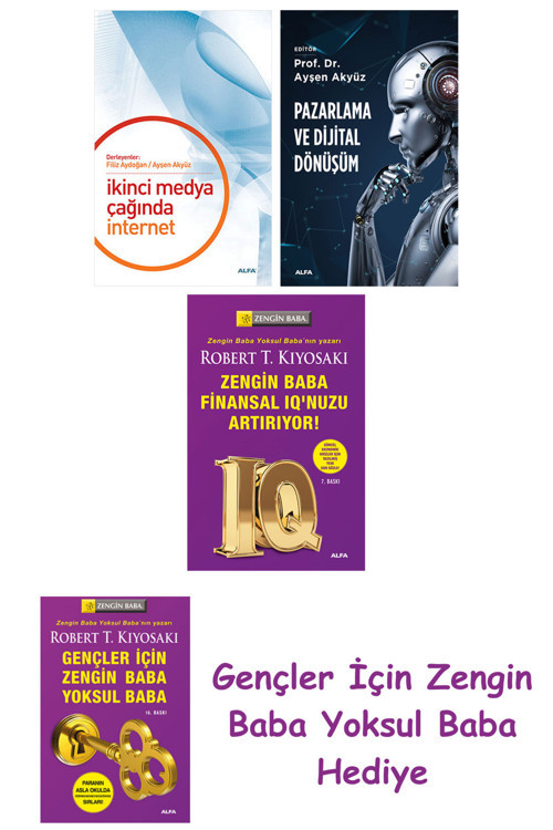 İkinci Medya Çağında İnternet + Pazarlama Ve Dijital Dönüşüm + Zengin Baba Finansal Iq'Nuzu Artır...