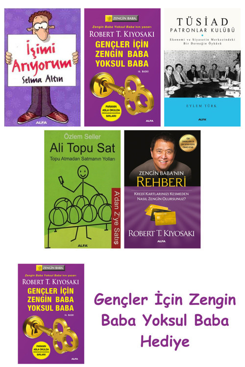 İşimi Arıyorum + Gençler İçin Zengin Baba Yoksul Baba + Tüsiad Patronlar Kulübü + Ali Topu Sat + ...